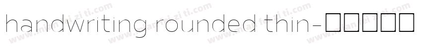 handwriting rounded thin字体转换